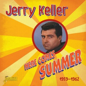 Keller ,Jerry - Here Comes Summer 1959-1962